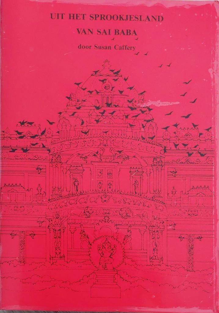Uit het Sprookjesland van Sai Baba, Boeken, Ophalen of Verzenden, Gelezen, Susan Caffery