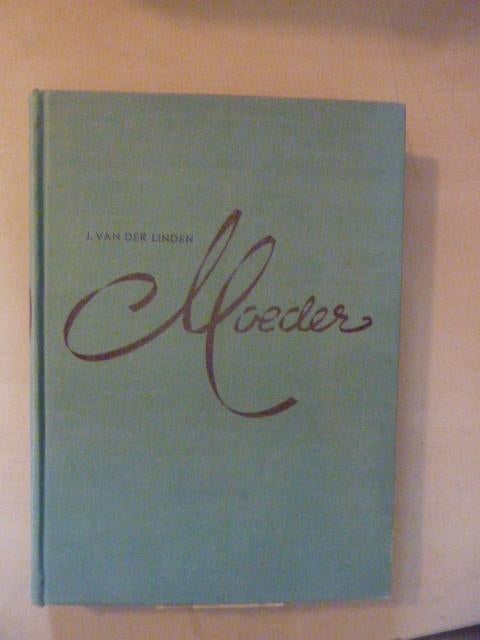 J. van der Linden - Moeder, Boeken, Romans, Gelezen, Verzenden