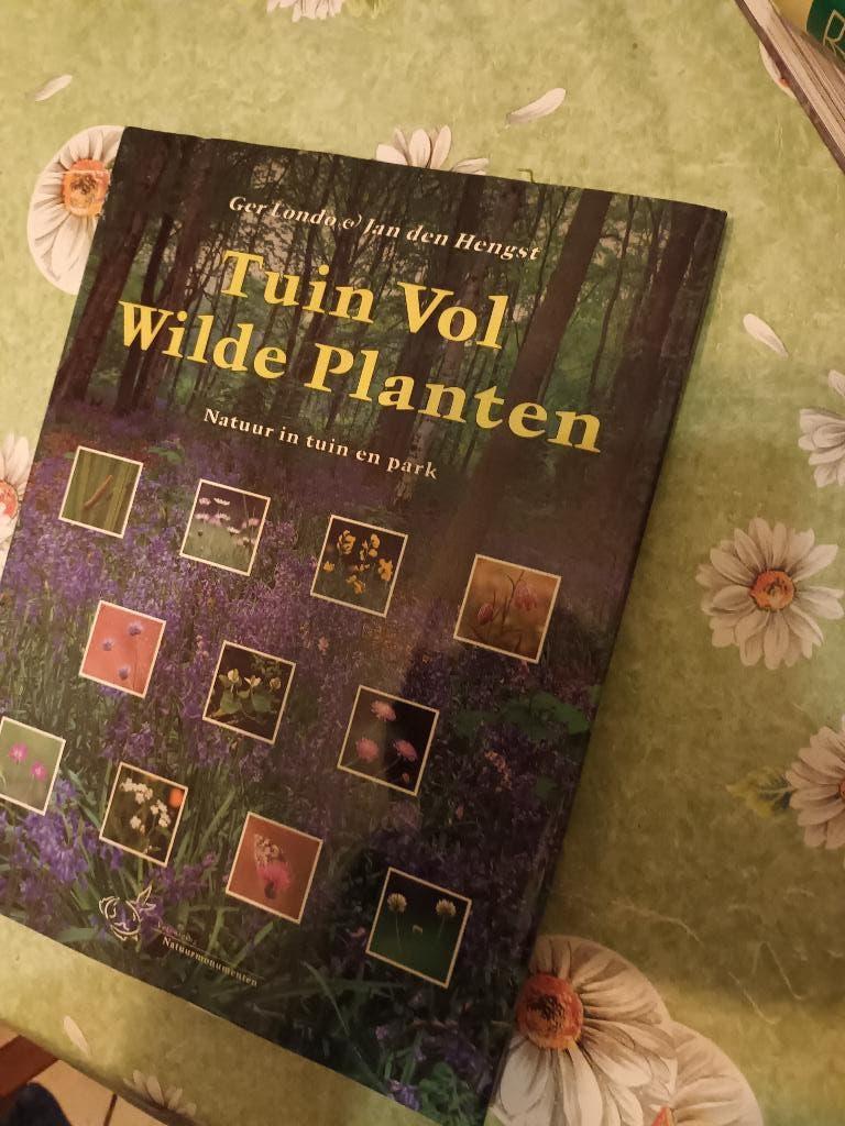 Tuin vol wilde planten Ger Londo Bloemen park kruiden natuur, Ger Londo, Jan den Hengst, Ophalen of Verzenden, Zo goed als nieuw