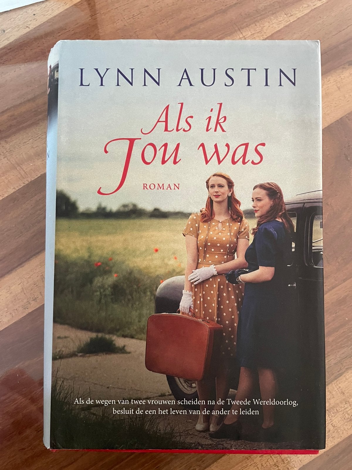 Lynn Austin - als ik jou was, Ophalen of Verzenden, Zo goed als nieuw