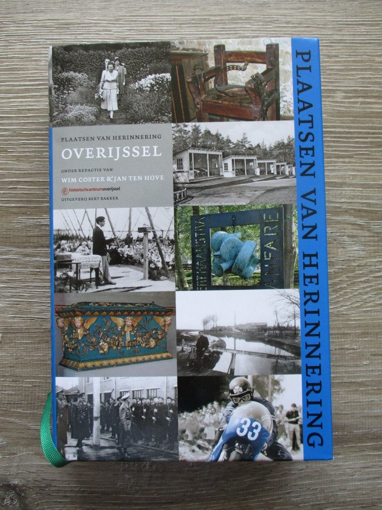 Plaatsen van herinnering Overijssel - Red. Wim Coster & JA, Ophalen of Verzenden, Gelezen