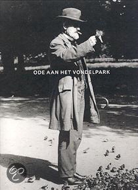 Ode aan Het Vondelpark Amsterdam / G. Bekkers, Boeken, Ophalen of Verzenden, Gelezen