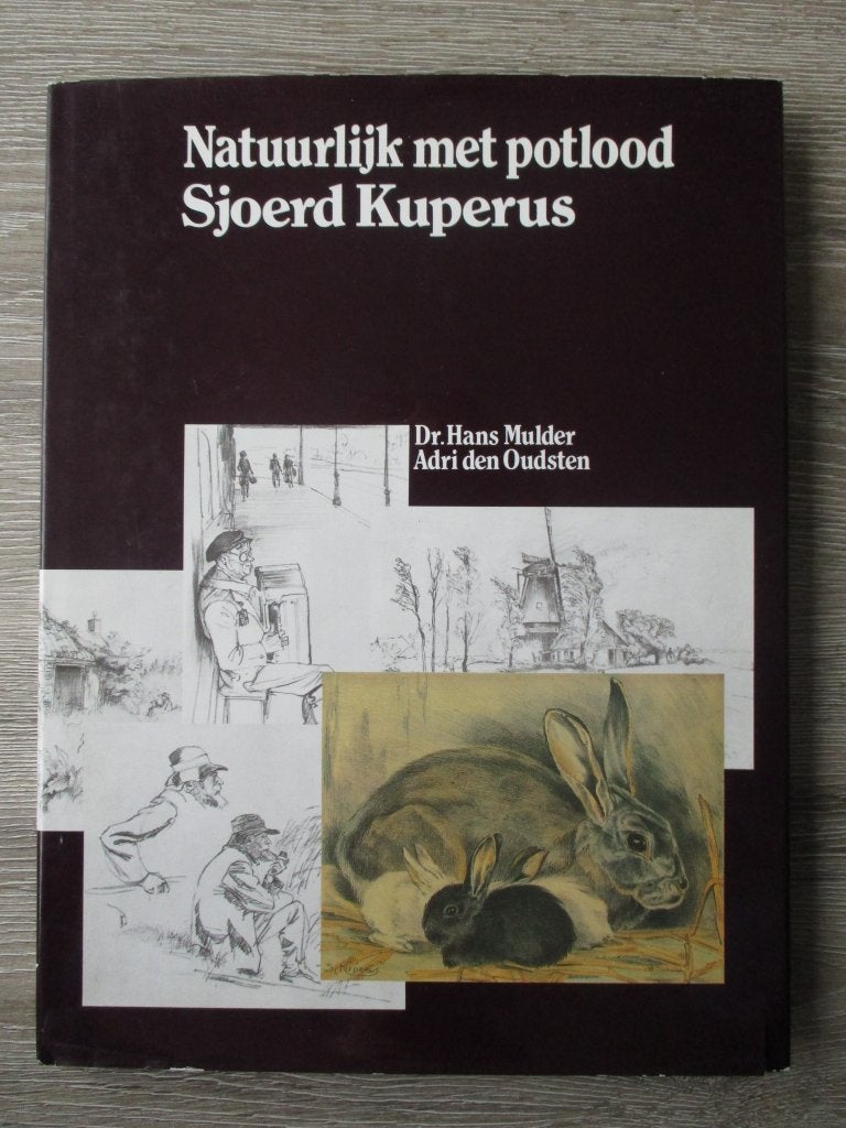 Natuurlijk met potlood - Sjoerd Kuperus, Ophalen of Verzenden, Gelezen