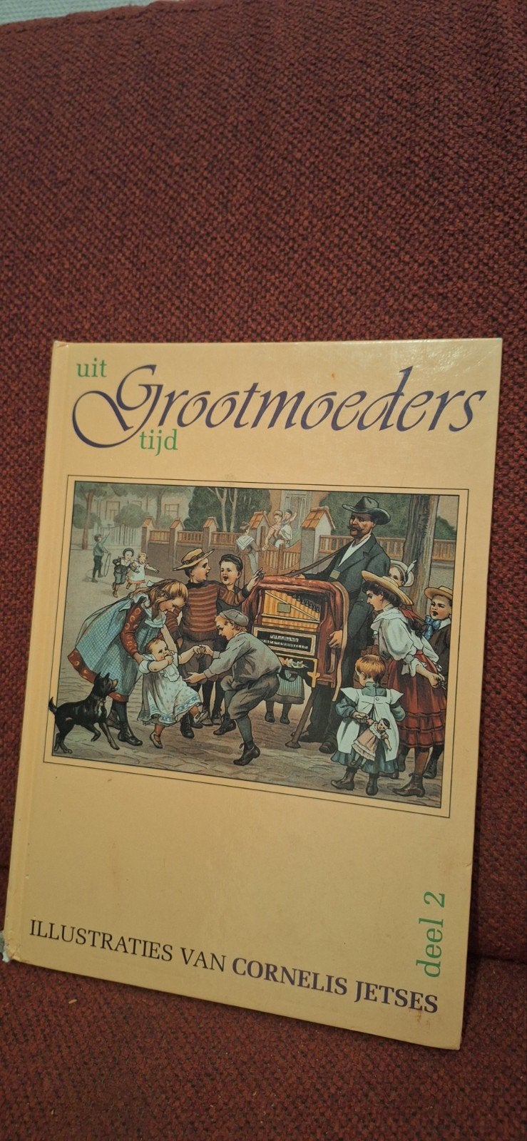 Uit Grootmoeders Tijd - Deel 2 - Cornelis Jetses, Ophalen of Verzenden, Gelezen, Cornelis Jetses, Fictie algemeen