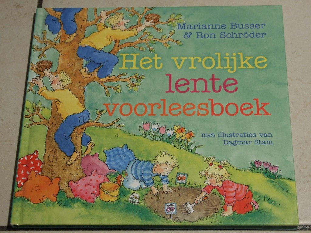 Een vrolijke lente voorleesboek Marianne Busser Ron Schröder, Boeken, Ophalen of Verzenden, Zo goed als nieuw, Fictie algemeen