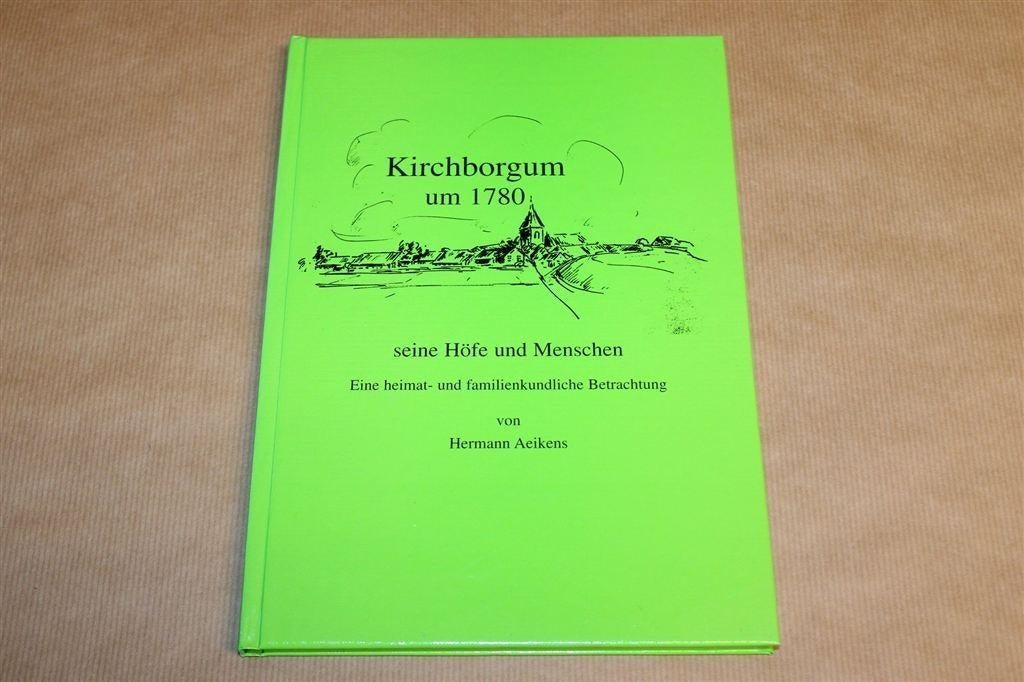 Kirchborgum om 1780 — Hoven en Mensen Studie [DE], Ophalen of Verzenden, Zo goed als nieuw, Europa