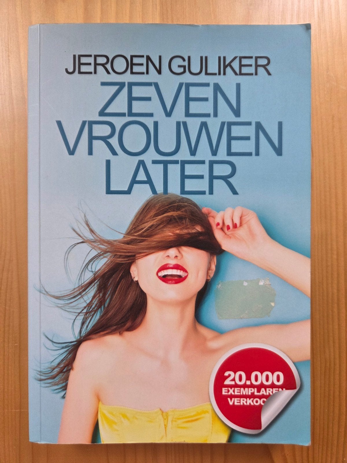 Jeroen Guliker - Zeven vrouwen later, Ophalen of Verzenden, Gelezen, Jeroen Guliker