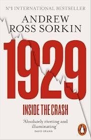 1929 Sorkin Paperback - Inzicht in Bubbles en Crashes, Boeken, Ophalen of Verzenden, Zo goed als nieuw, Andrew Ross Sorkin, Amerika