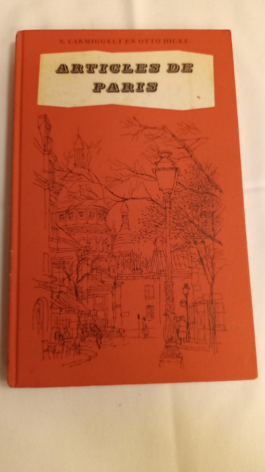 S Carmiggelt en Otto Dicke-Articles de Paris, Ophalen of Verzenden