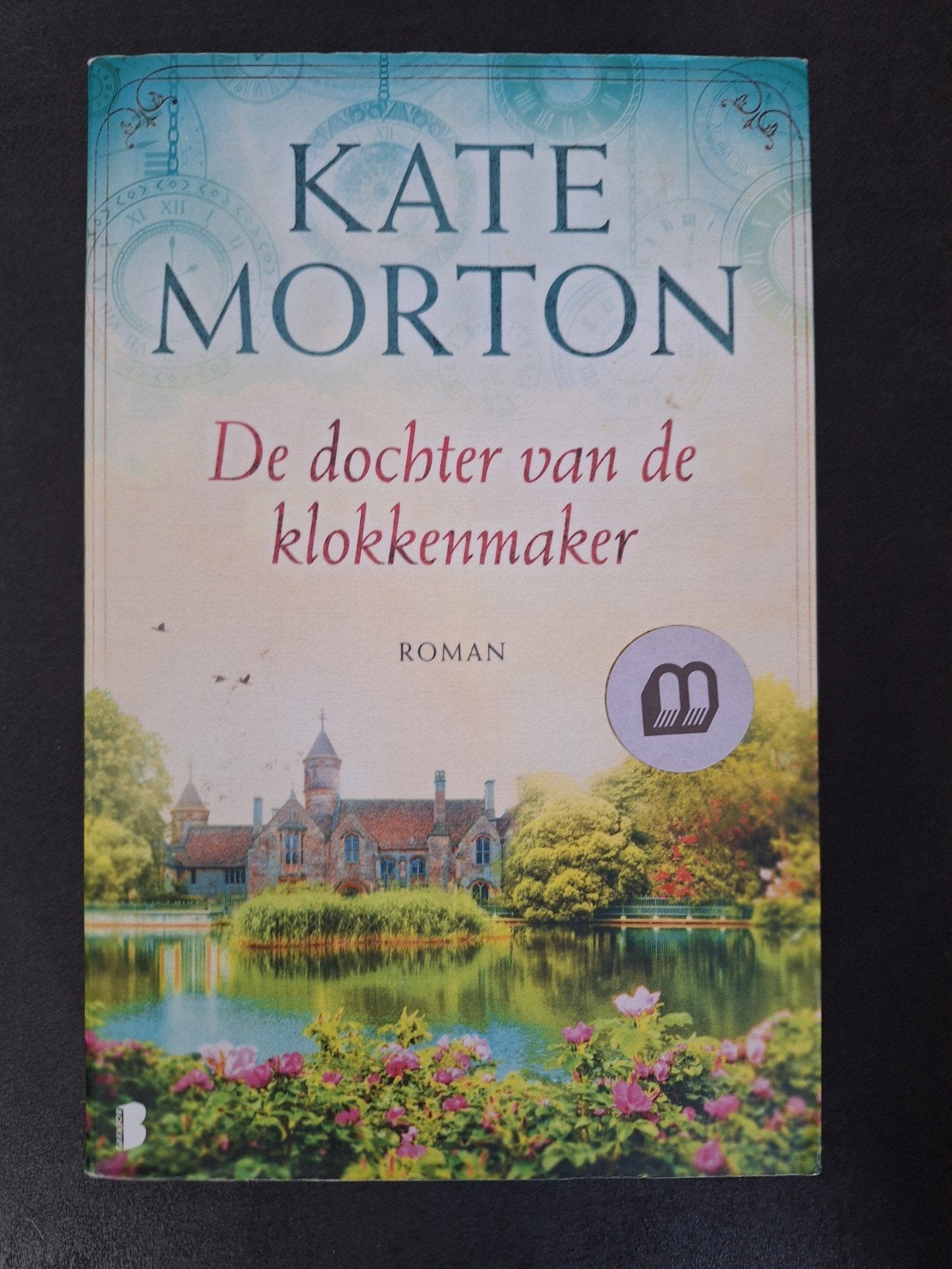 Kate Morton - De dochter van de klokkenmaker (Roman), Ophalen of Verzenden, Zo goed als nieuw, Kate Morton