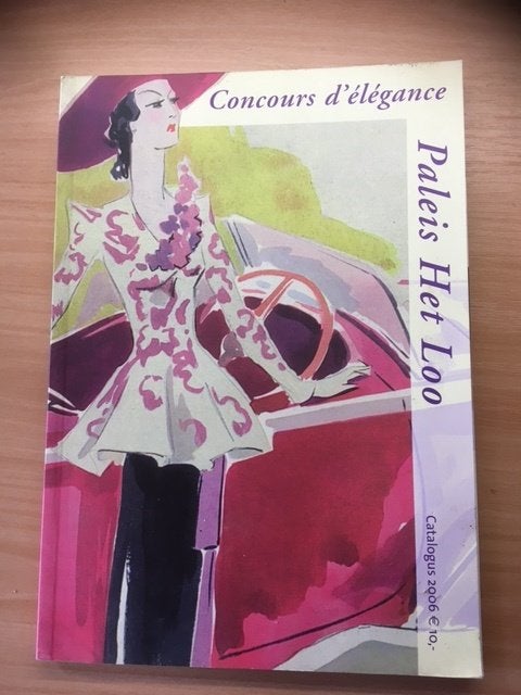 Concours d'élégance Paleis Het Loo Catalogus 2006, Algemeen, Ophalen of Verzenden, Onbekend, Gelezen