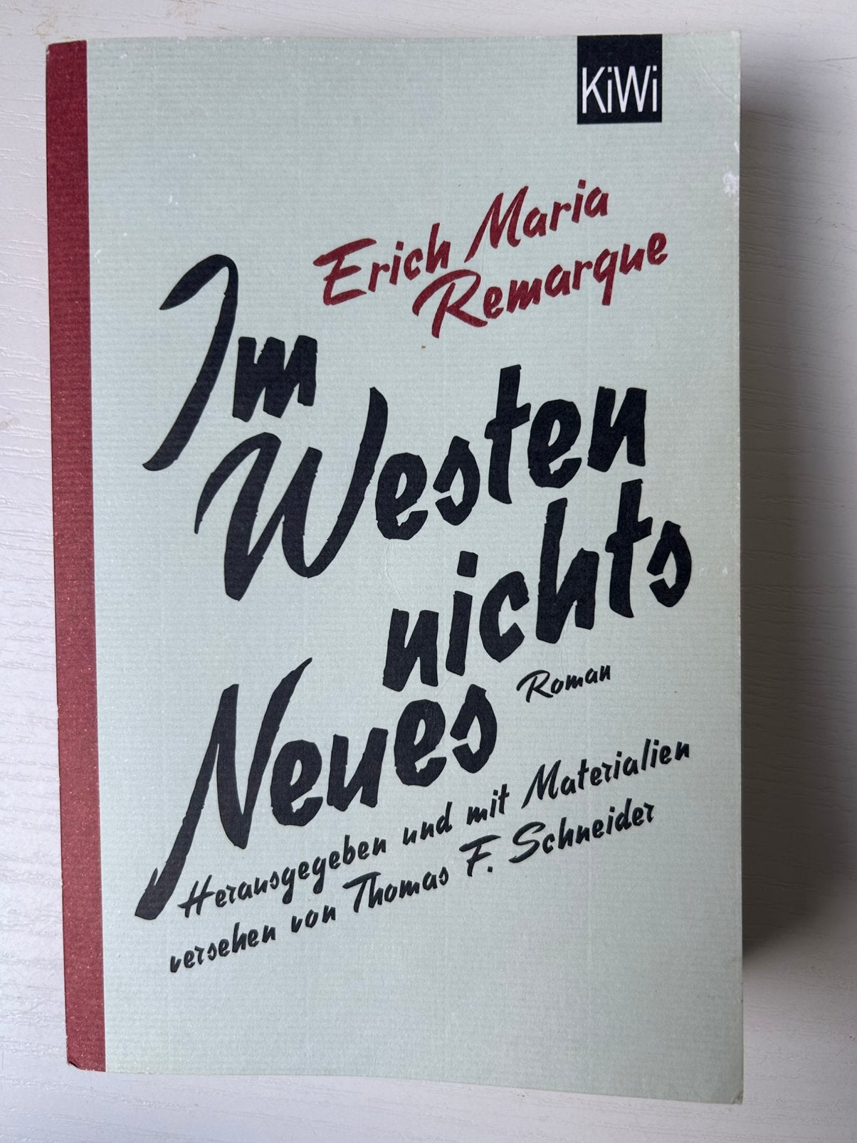 Im Westen nichts Neues Erich Maria Remarque, Ophalen of Verzenden, Gelezen