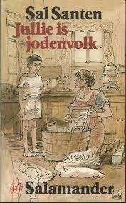Sal Santen: Jullie is jodenvolk, Ophalen of Verzenden, Gelezen, Sal Santen, Nederland