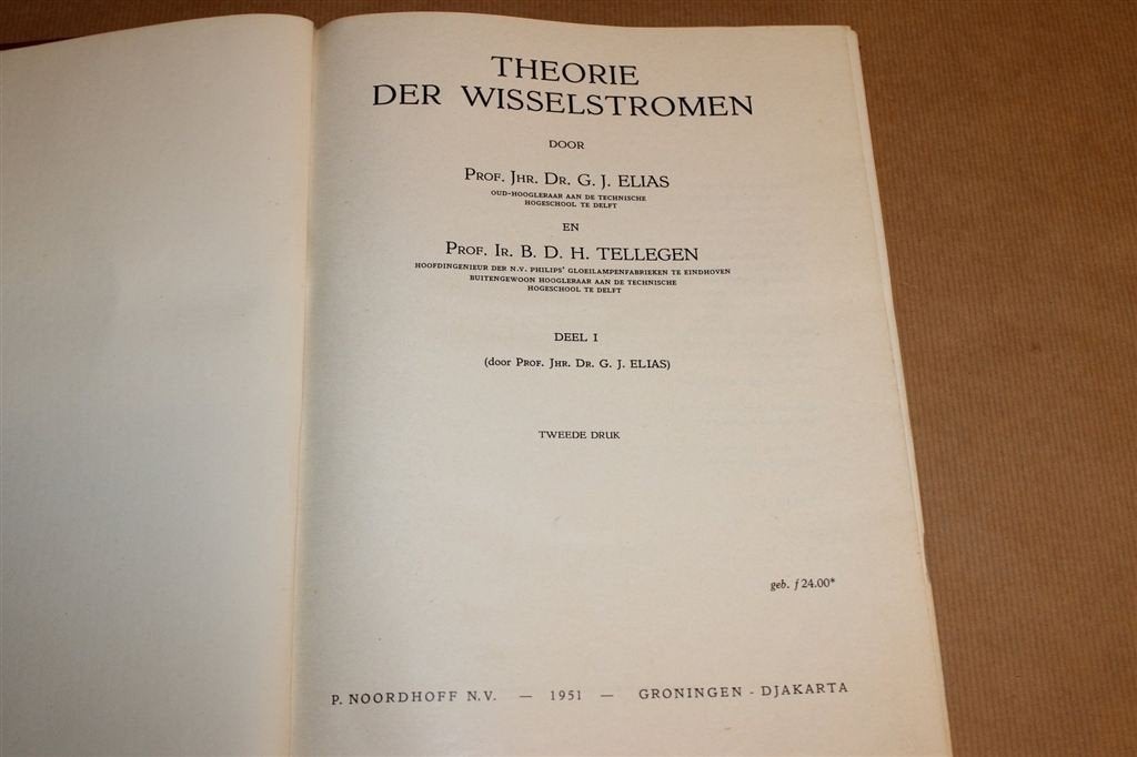 Theorie der Wisselstromen 1 [1951] — Standaardwerk Tellegen, Boeken, Ophalen of Verzenden, Gelezen