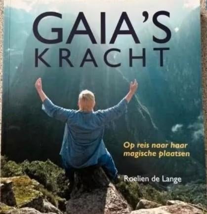 Gaia’s Kracht - Roelien de Lange, Achtergrond en Informatie, Ophalen of Verzenden, Zo goed als nieuw, Roelien de Lange