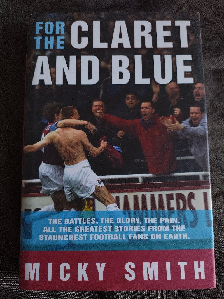 Micky Smith - For the Claret and Blue, Boeken, Ophalen of Verzenden, Zo goed als nieuw, Micky Smith, Non-fictie
