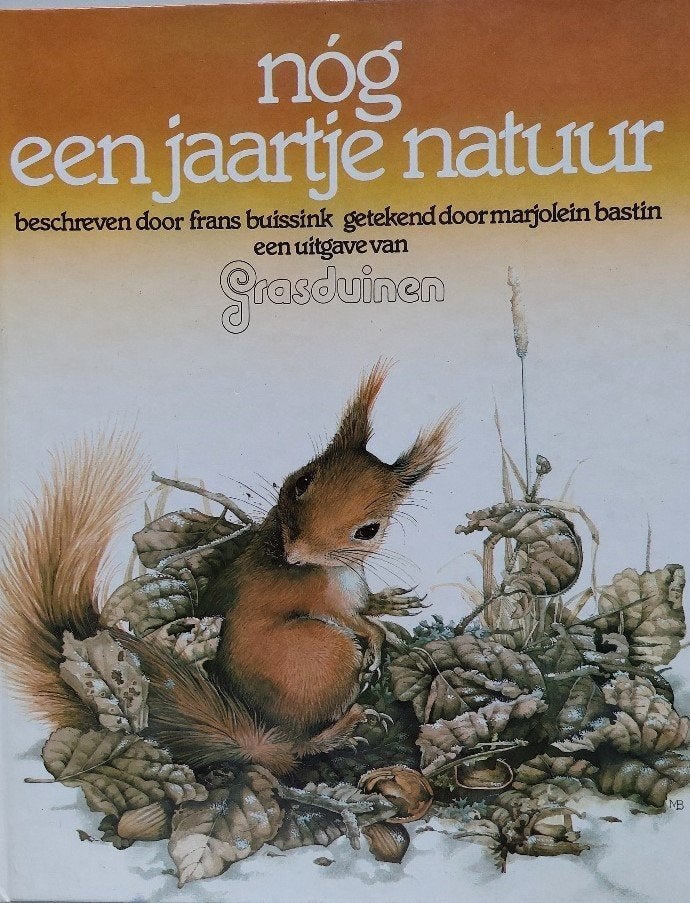 Marjolein Bastin, Nóg een jaartje natuur (nieuw), Ophalen of Verzenden, Nieuw, Natuur algemeen