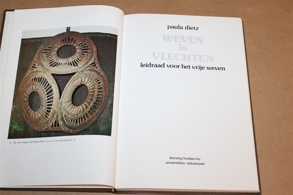 Weven is Vlechten — Leidraad voor het Vrije Weven, Ophalen of Verzenden, Gelezen