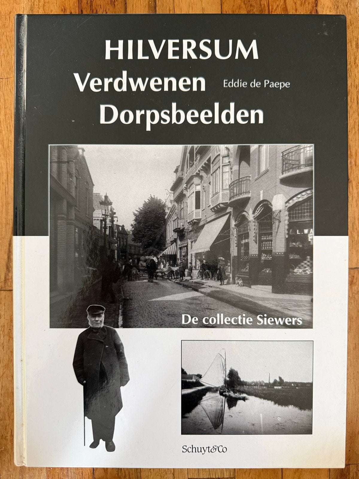 Hilversum - Verdwenen Dorpsbeelden, Verzenden, 20e eeuw of later, Zo goed als nieuw