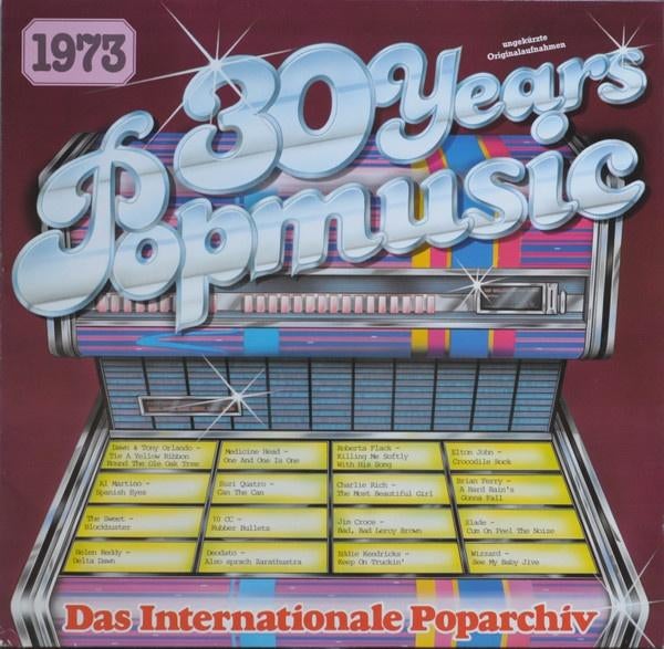 LP - Various – 30 Years Popmusic 1973, Ophalen of Verzenden, Gebruikt, 12 inch, Poprock