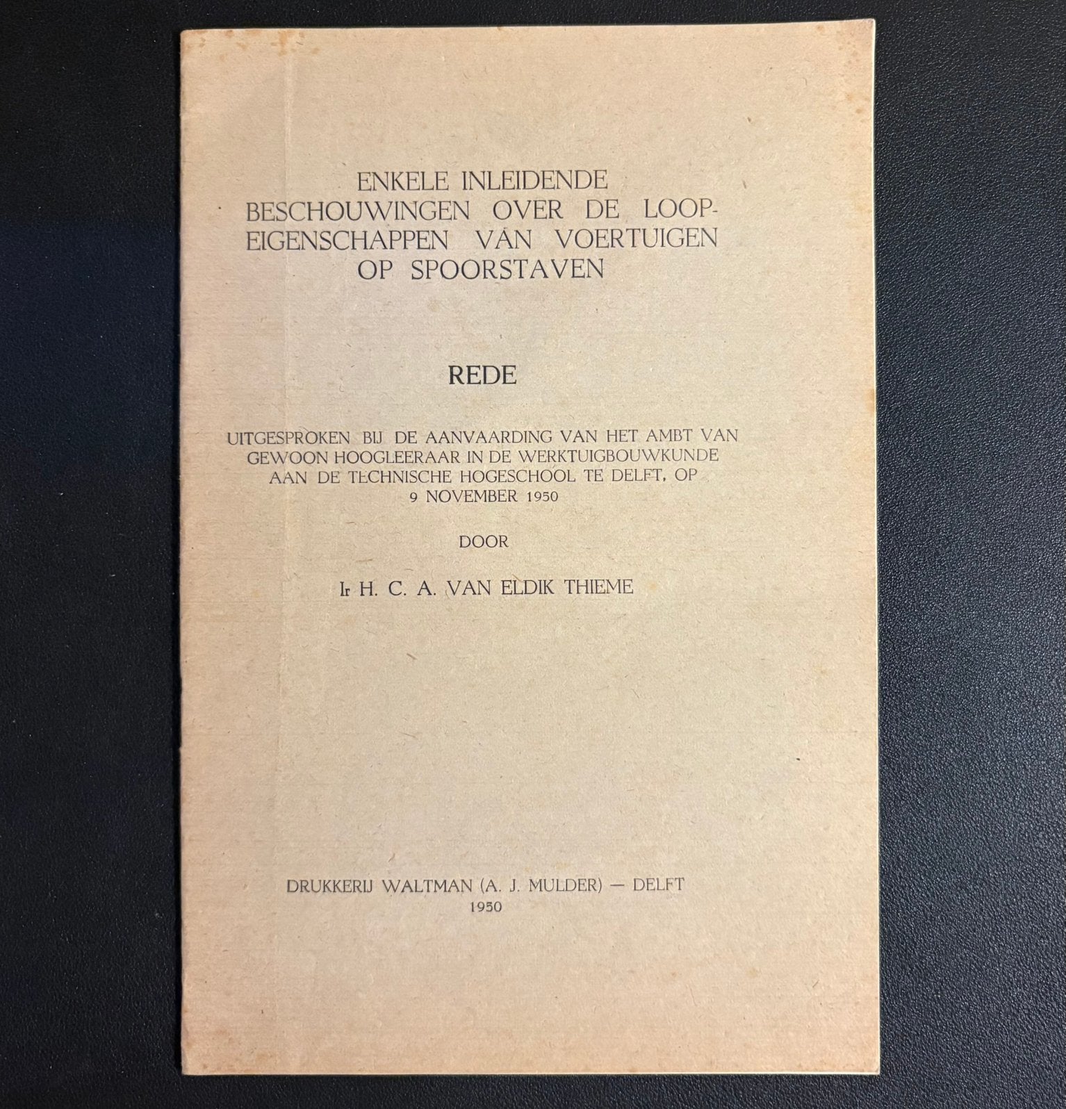De loopeigenschappen van voertuigen op spoorstaven (1950), Ophalen of Verzenden, Zo goed als nieuw, Trein, Boek of Tijdschrift