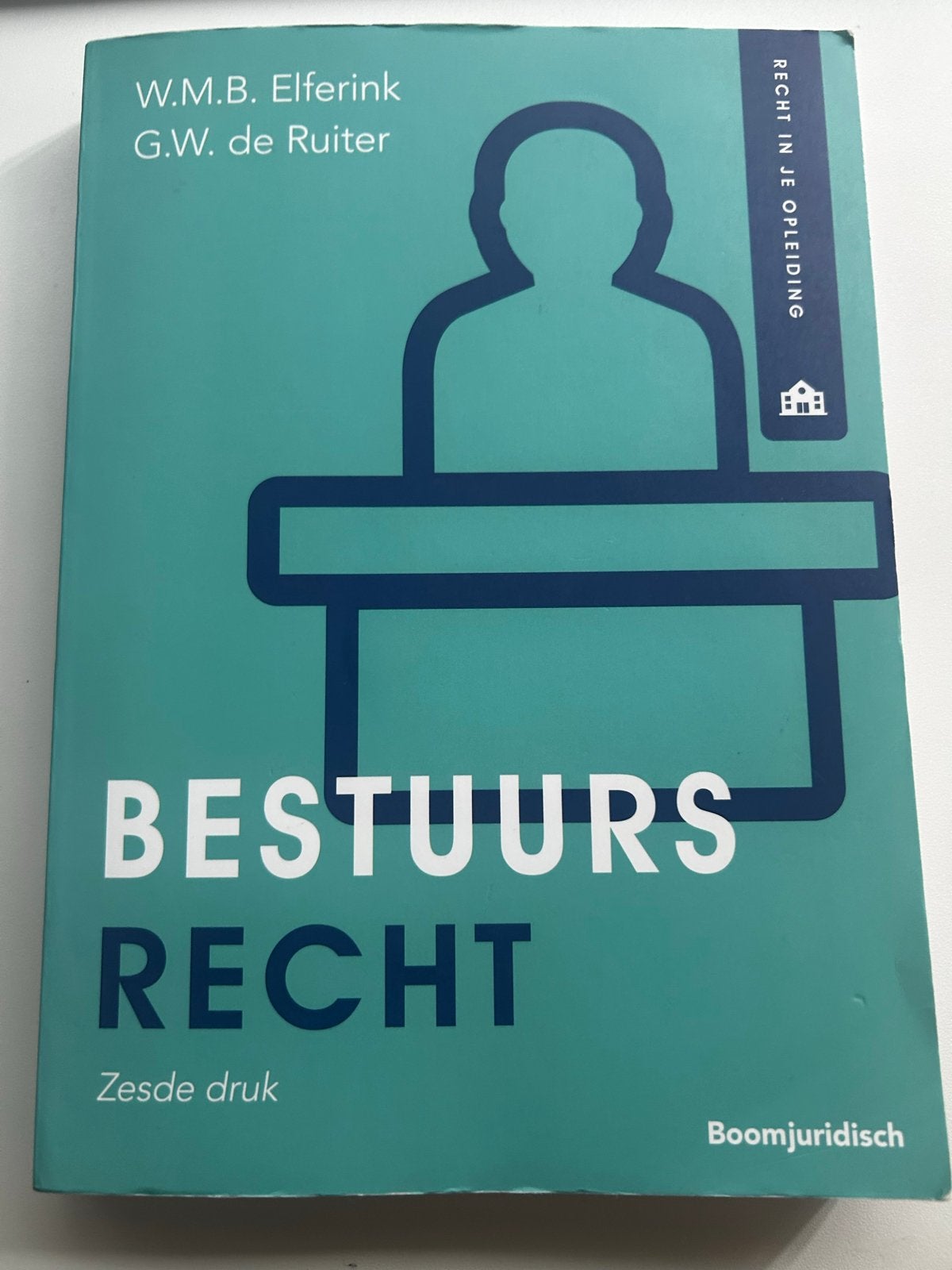 Bestuursrecht - Zesde druk - W.M.B. Elferink & G.W. de Ruite, Ophalen of Verzenden, Gamma, Zo goed als nieuw, HBO