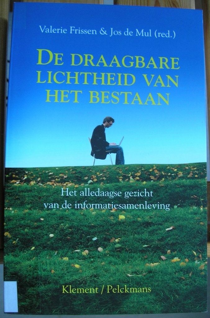 De draagbare lichtheid van het bestaan, Frissen, Ophalen of Verzenden, Gelezen