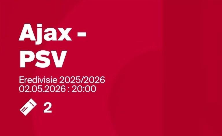 2x vak 410 Ajax Psv, Twee personen, Februari