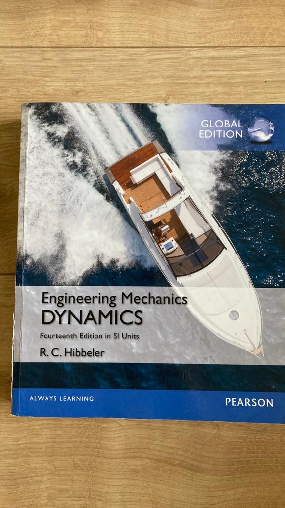 Engineering Mechanics Dynamics - Hibbeler, + extra boekje, Ophalen of Verzenden, Beta, Zo goed als nieuw, HBO