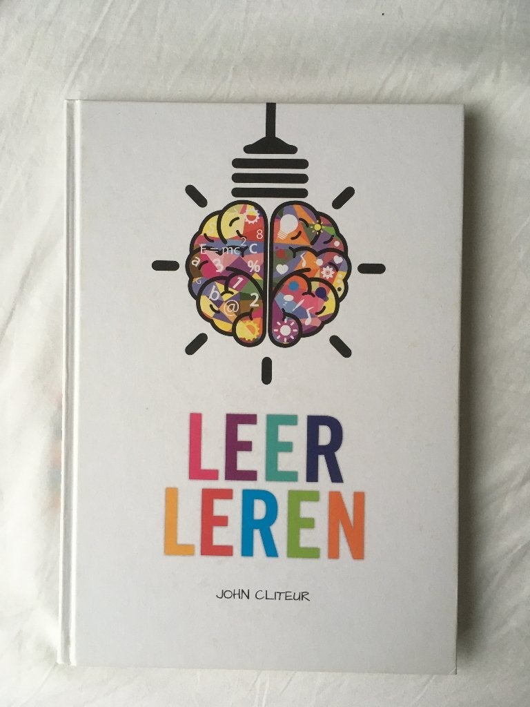 Leer leren, John Cliteur, Purple Monkey Publishing BV, NIEUW, Boeken, Ophalen of Verzenden, Nieuw, Opvoeding 6 tot 10 jaar, John Cliteur