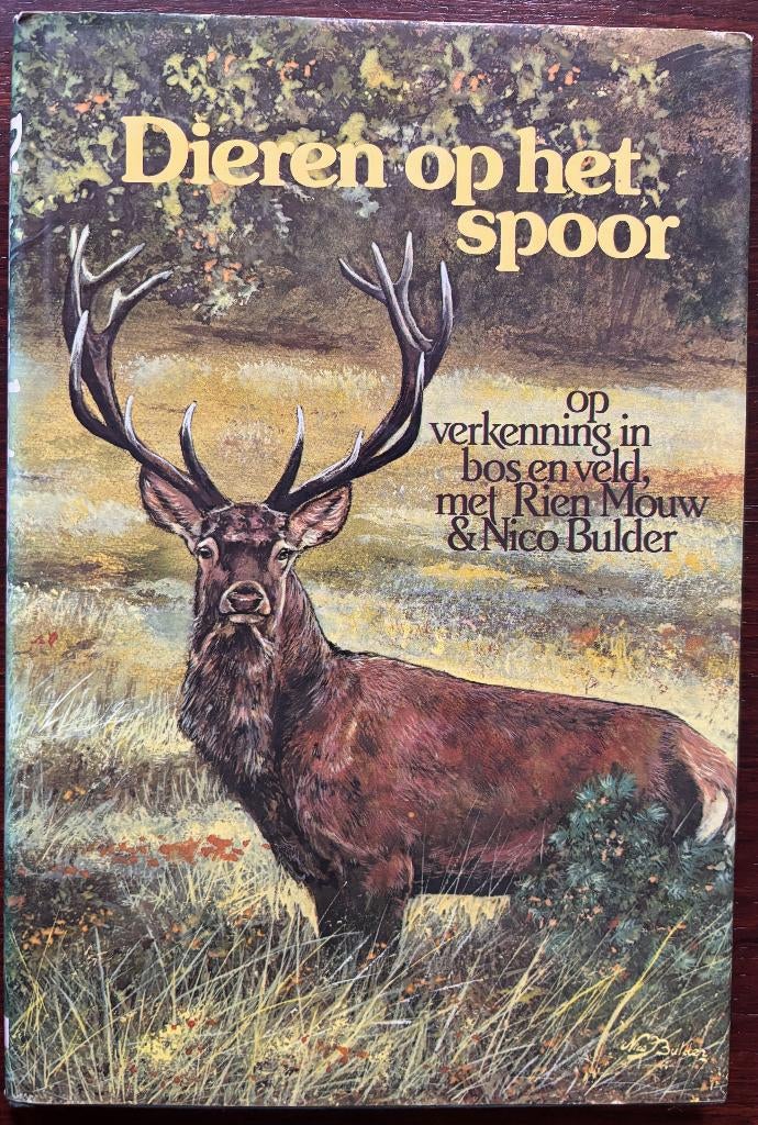 Jagen- jachtboeken.  Dieren op het spoor door Rien Mouw e.a., Boeken, Ophalen of Verzenden, Zo goed als nieuw, Natuur algemeen