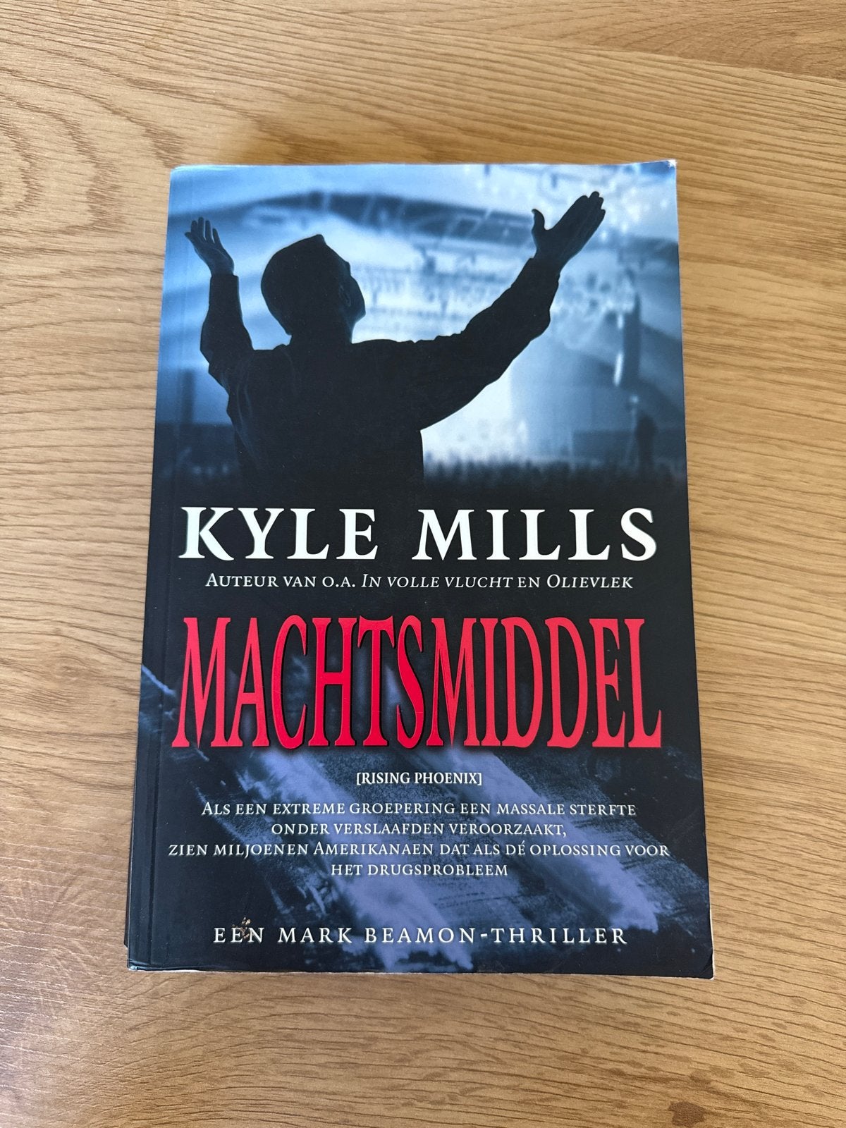Machtsmiddel - Kyle Mills (Mark Beamon-thriller), Ophalen of Verzenden, Gelezen, Nederland