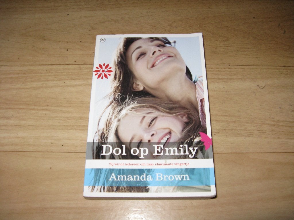 Amanda Brown - Dol op Emily, Ophalen of Verzenden, Gelezen
