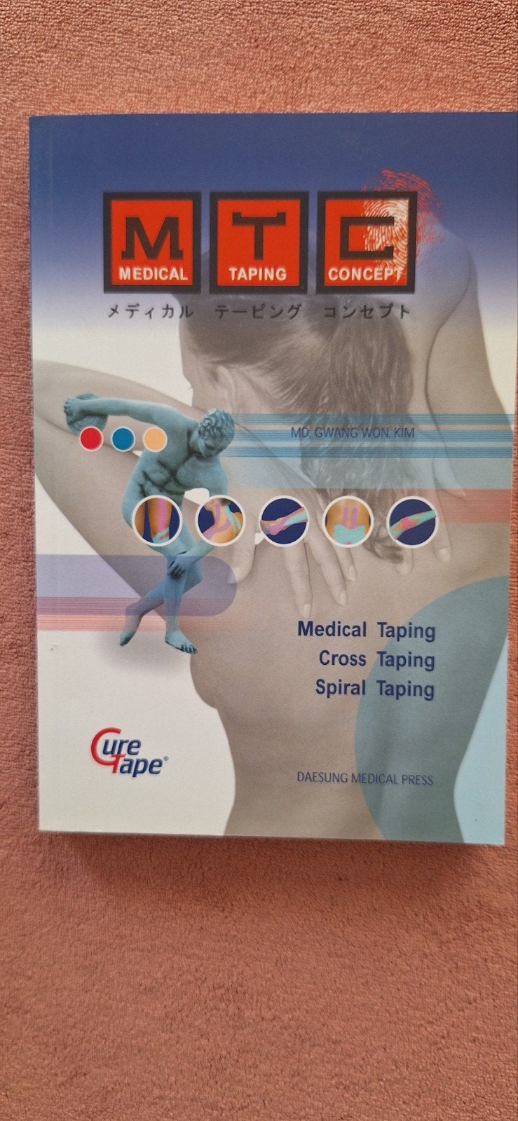 MTC Medical Taping Concept Boek - Dr. Gwang Won Kim, Boeken, Ophalen of Verzenden, Zo goed als nieuw, Gezondheid en Conditie, MD. Gwang Won Kim