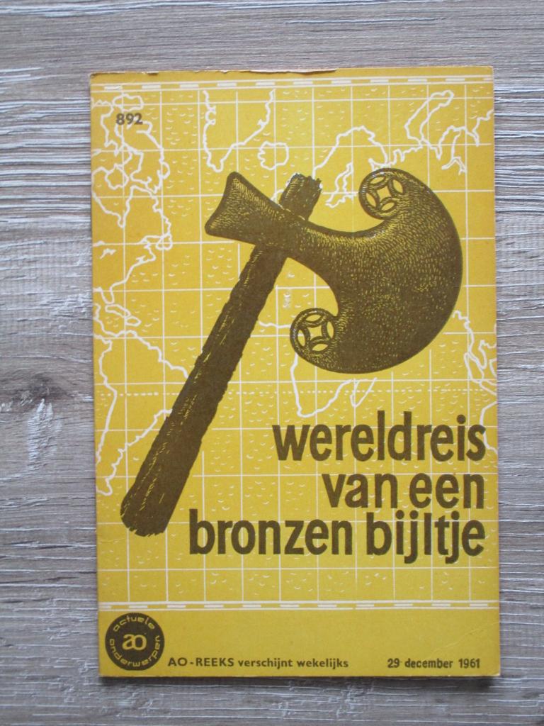 AO 892 Wereldreis van een bronzen bijltje, Ophalen of Verzenden, Gelezen, Europa