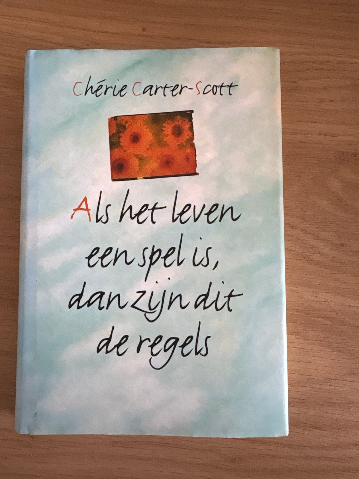 Als het leven een spel is, dan zijn dit de regels, Boeken, Ophalen of Verzenden, Gelezen, Overige onderwerpen