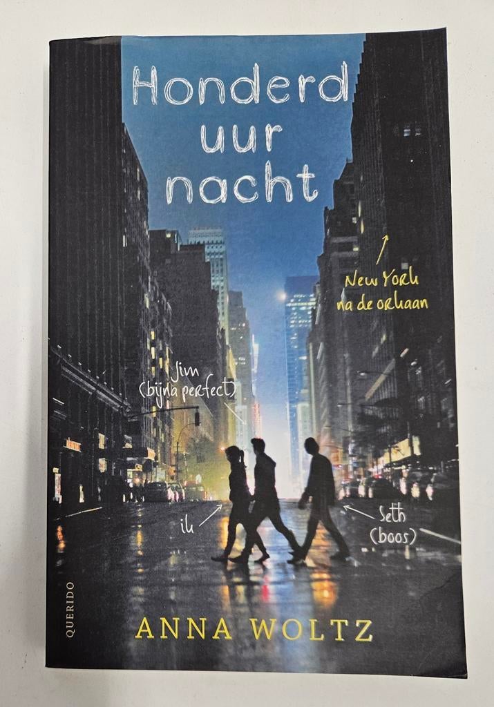 Anna Woltz - Honderd uur nacht, Ophalen of Verzenden, Zo goed als nieuw, Anna Woltz