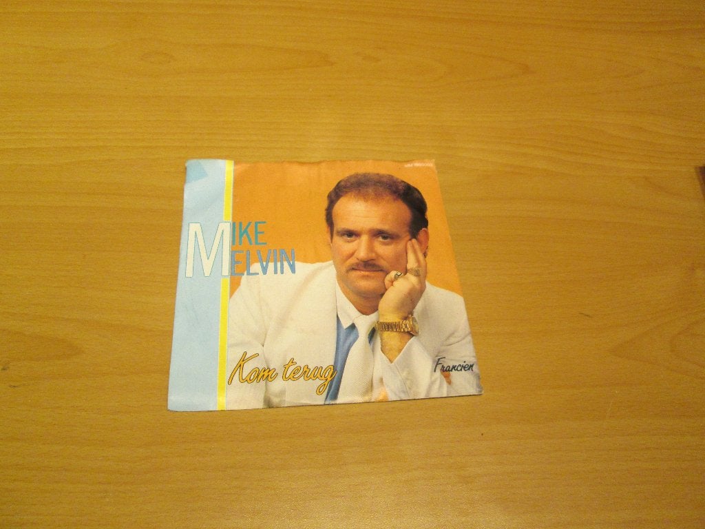 2 singles van Mike Melvin (ook per stuk te koop), Ophalen of Verzenden, Gebruikt, Pop