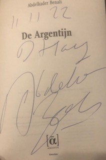 Gesigneerd, Abdelkader Benali, De Argentijn, Boeken, Ophalen of Verzenden, Zo goed als nieuw, Nederland, Abdelkader Benali,