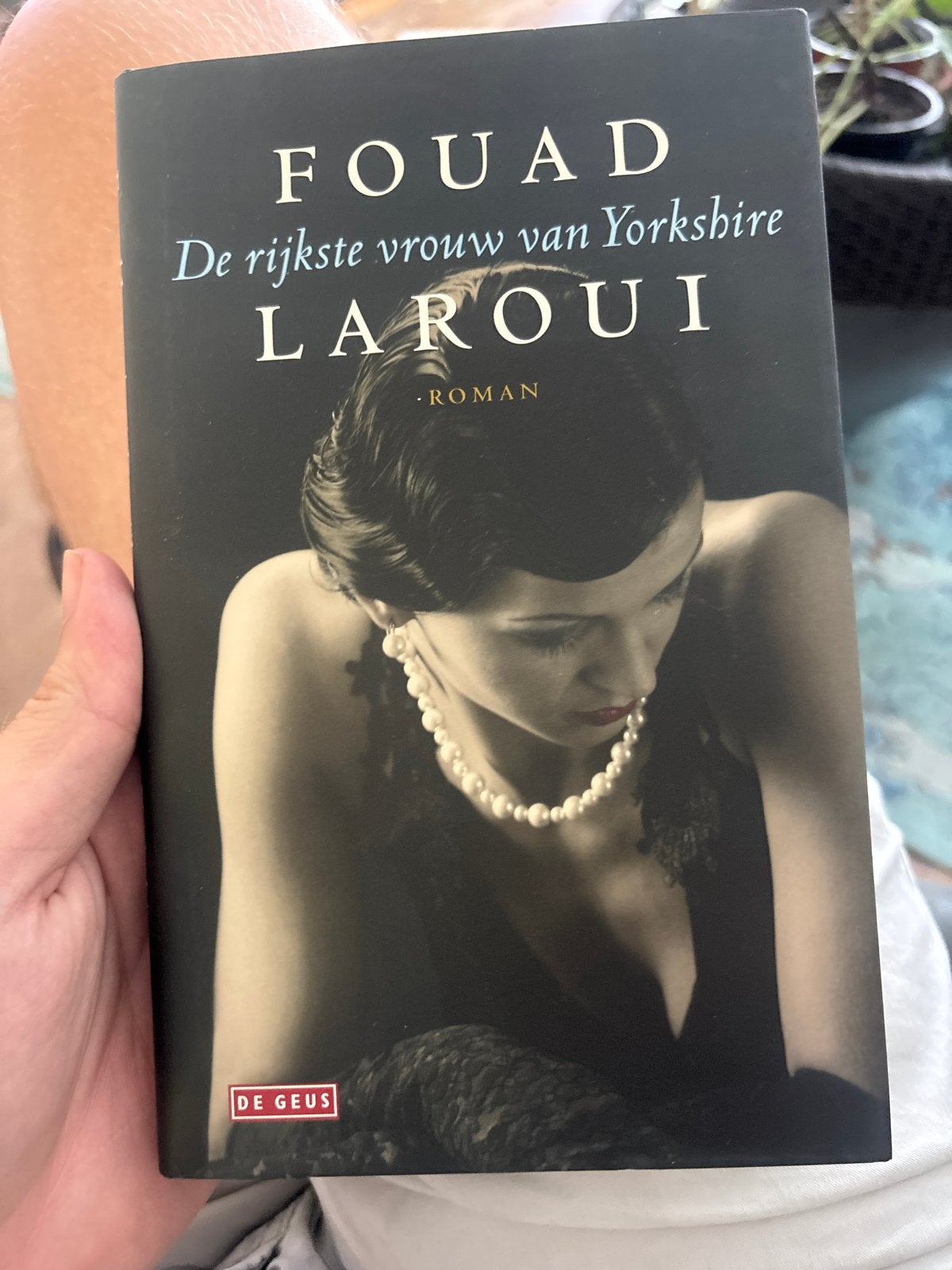 Fouad Laroui - De rijkste vrouw van Yorkshire, Ophalen of Verzenden, Zo goed als nieuw, Nederland
