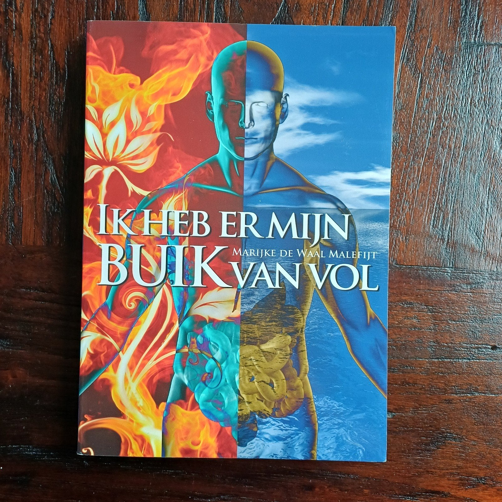 Ik Heb Er Mijn Buik Van Vol - Marijke de Waal Malefijt, Boeken, Ophalen of Verzenden, Gelezen, Gezondheid en Conditie, Marijke de Waal Malefijt