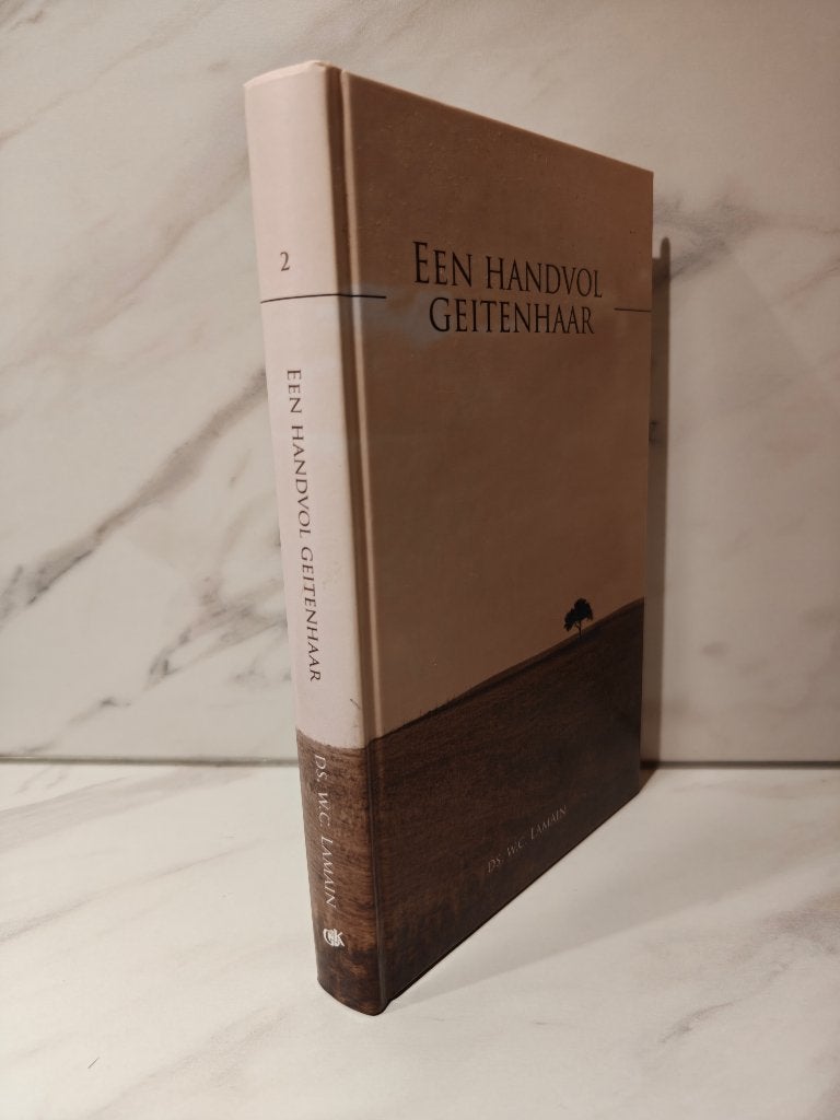 Ds. W.C. Lamain: Een handvol geitenhaar. Deel 2, Ophalen of Verzenden, Gelezen, Christendom | Protestants