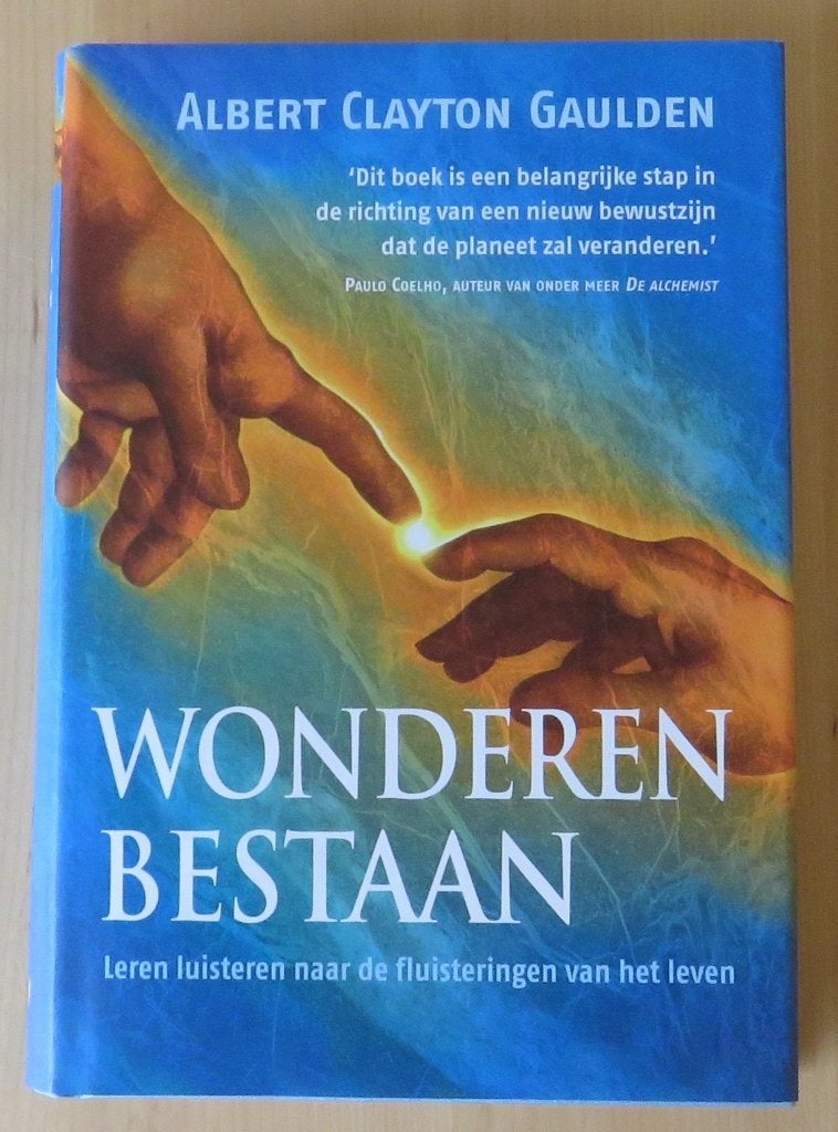 Wonderen bestaan - Albert Clayton Gaulden, Ophalen, Gelezen, Albert Clayton Gaulden