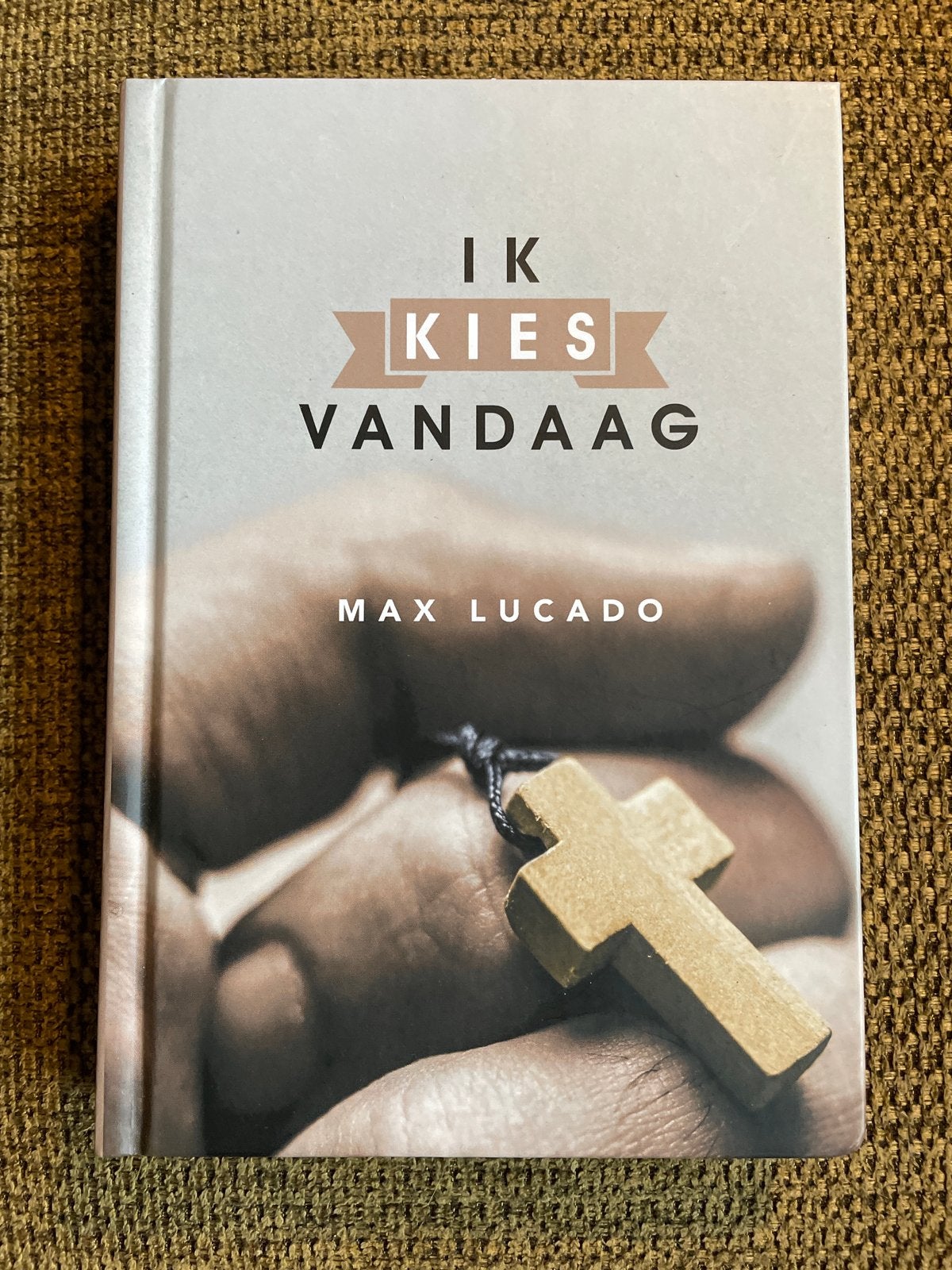 Max Lucado - Ik kies vandaag, Max Lucado, Christendom | Protestants, Ophalen of Verzenden, Zo goed als nieuw