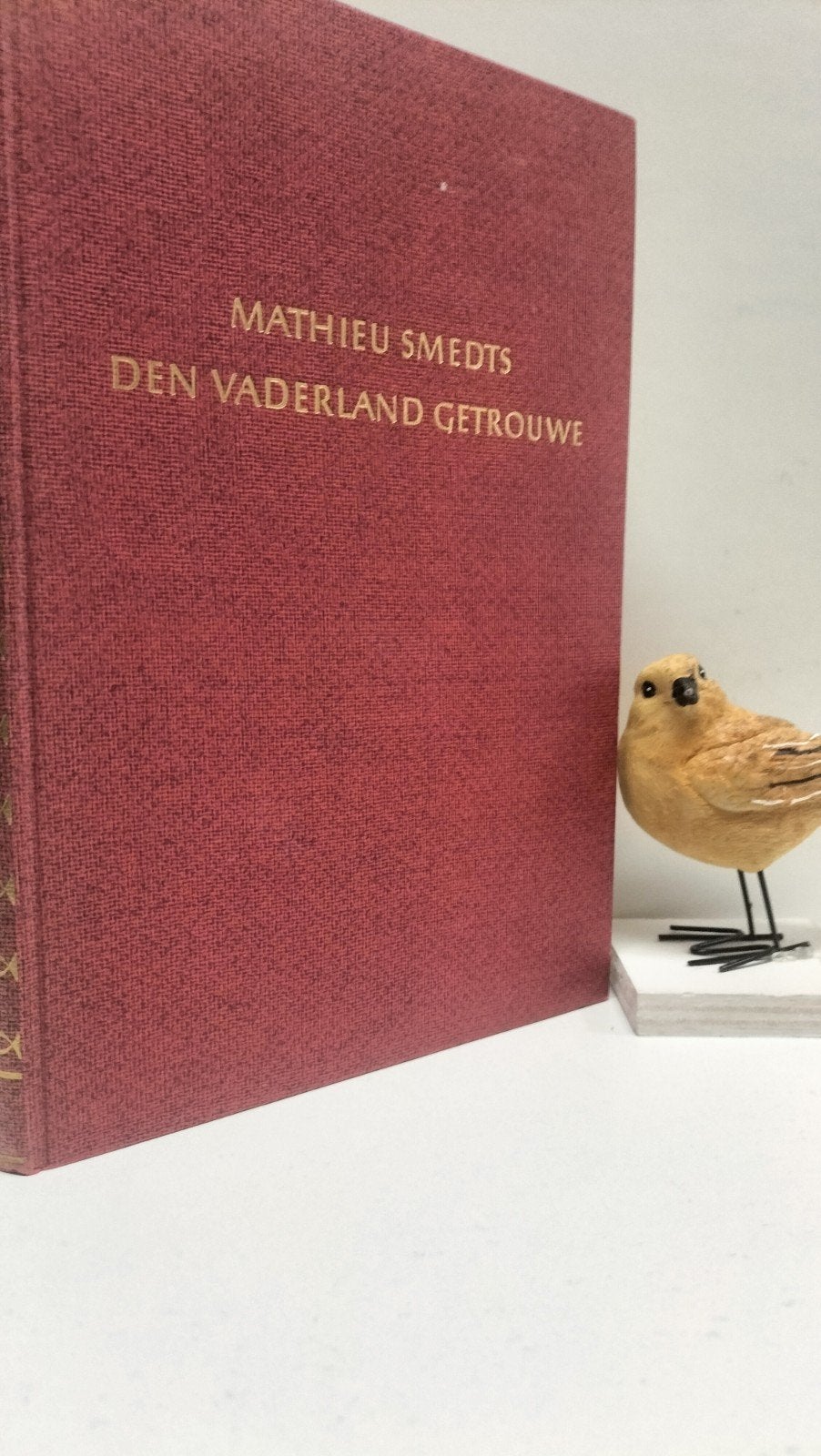 Smedts, Mathieu;  Den Vaderland Getrouwe, Ophalen of Verzenden, Gelezen