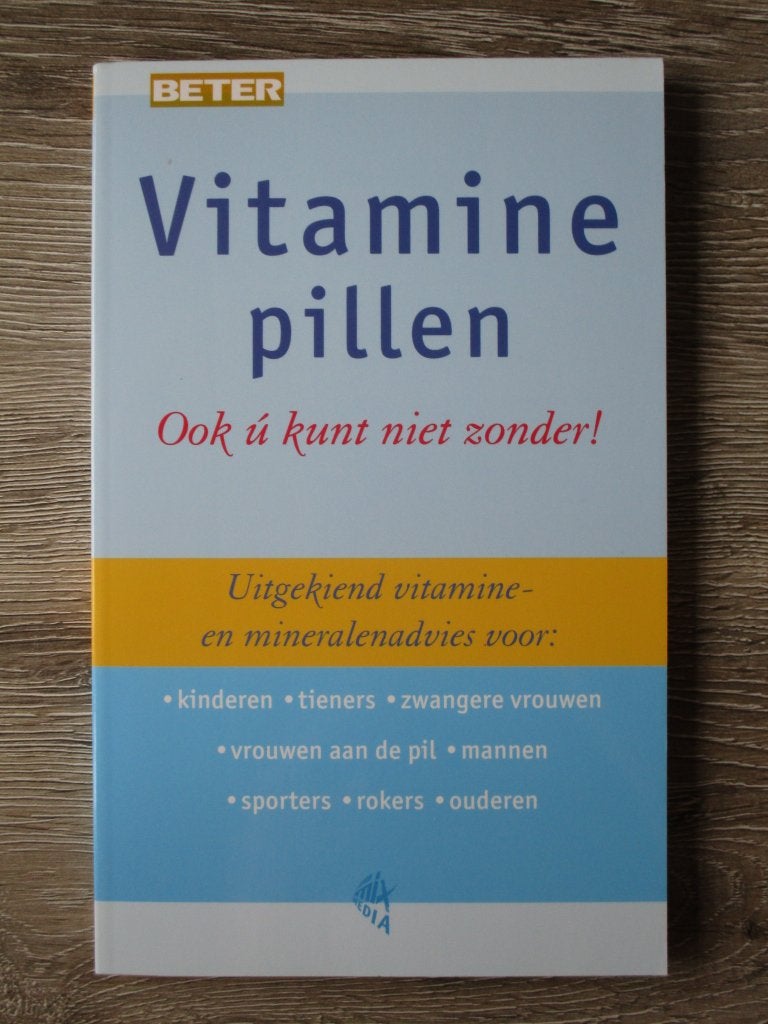 Vitamine pillen ook u kunt niet zonder, Ophalen of Verzenden, Gelezen
