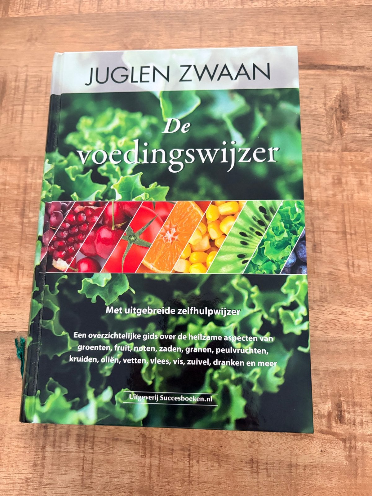 De voedingswijzer - Juglen Zwaan - Gezondheid & Voeding, Boeken, Ophalen of Verzenden, Nieuw, Dieet en Voeding