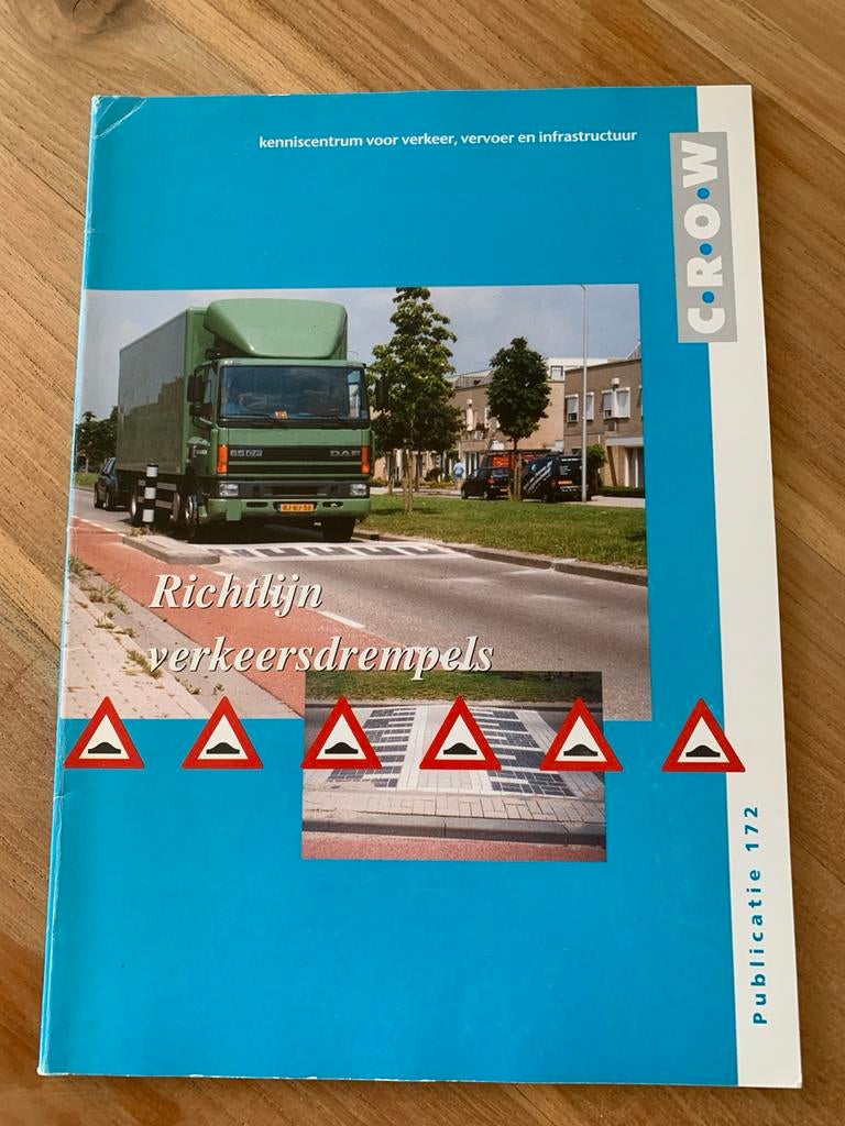 CROW Richtlijn verkeersdrempels Publicatie 172, Ophalen of Verzenden, Gelezen, Overige onderwerpen