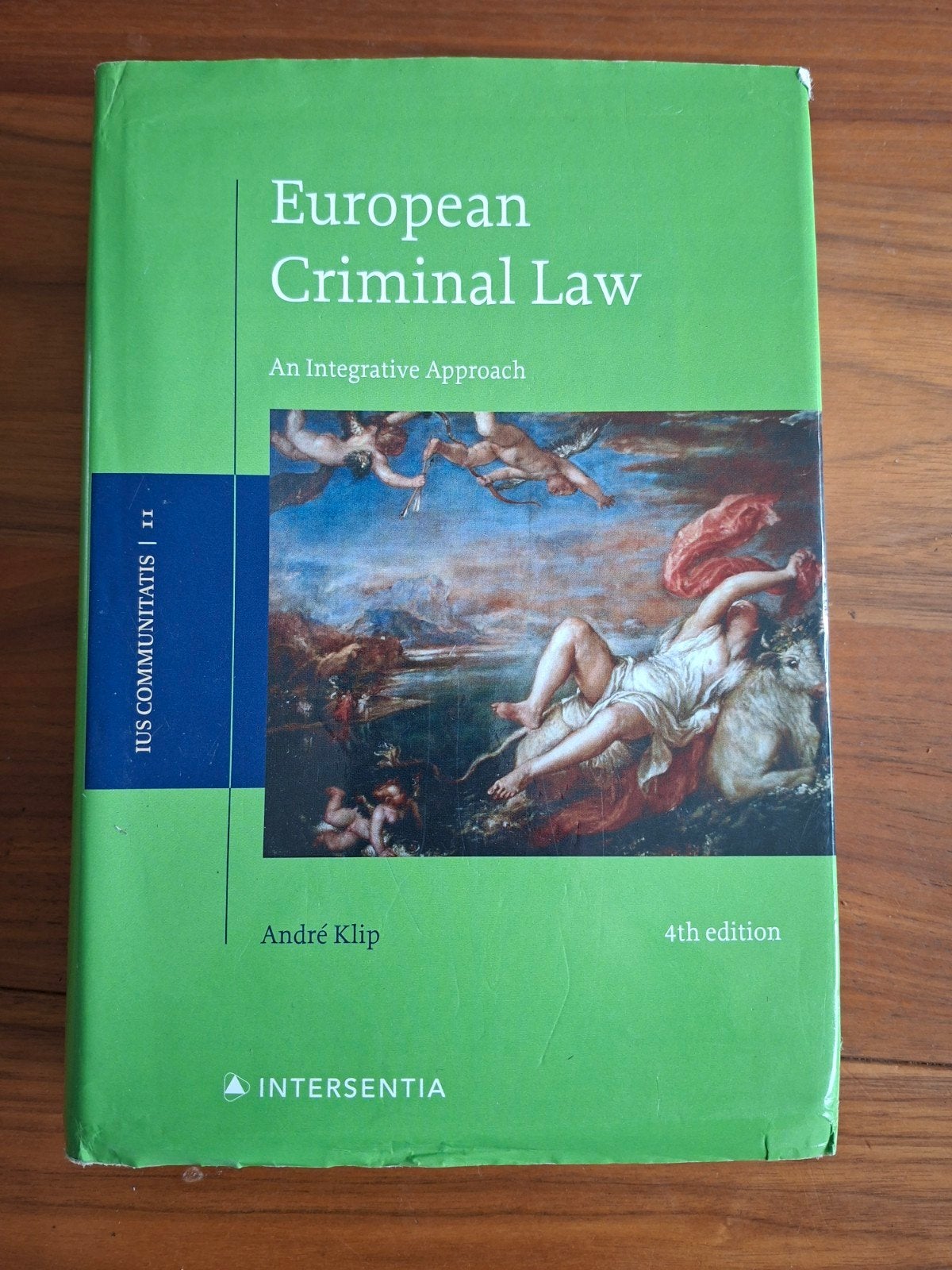 European Criminal Law, 4th edition, Boeken, Ophalen of Verzenden, Andre klip, Overige uitgevers