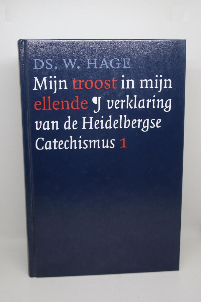 Mijn troost in mijn ellende - W. Hage, Ophalen of Verzenden, Zo goed als nieuw